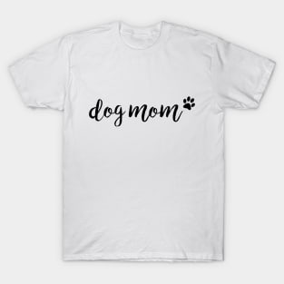 dog mom T-Shirt